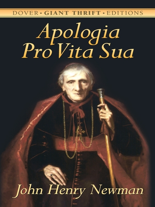Title details for Apologia Pro Vita Sua by John Henry Newman - Available